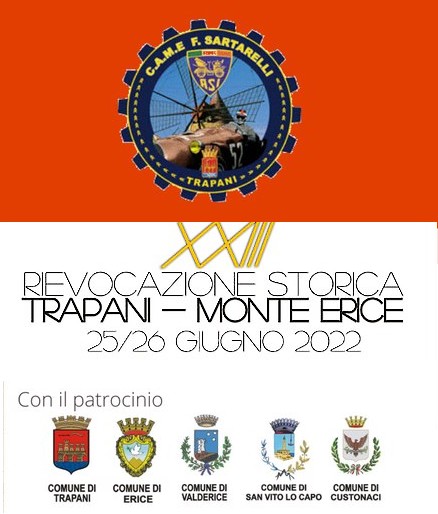 Rievocazione Storia Monte- Erice 25-26 Giugno 2022